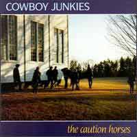 Cover-CowboyJunkies-Caution.jpg (200x200px)