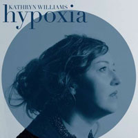 Cover-KathrynWilliams-Hypoxia.jpg (200x200px)