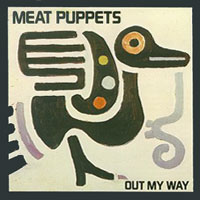 Cover-MeatPuppets-OutMyWay.jpg (200x200px)
