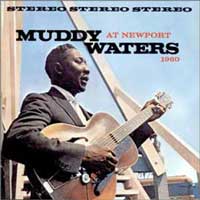 Cover-MuddyWaters-Newport.jpg (200x200px)