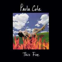 Cover-PaulaCole-ThisFire.jpg (200x200px)