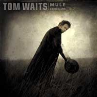 Cover-TomWaits-Mule.jpg (200x200px)