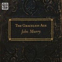 Cover-JohnMurry-GracelessAge.jpg (200x200px)